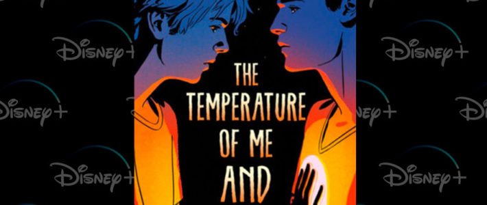 The Temperature of Me and You : Disney va adapter le roman LGBT en série